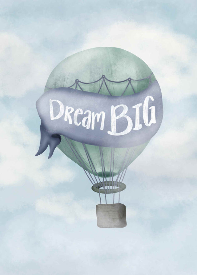 Dream big luftballong barnposter