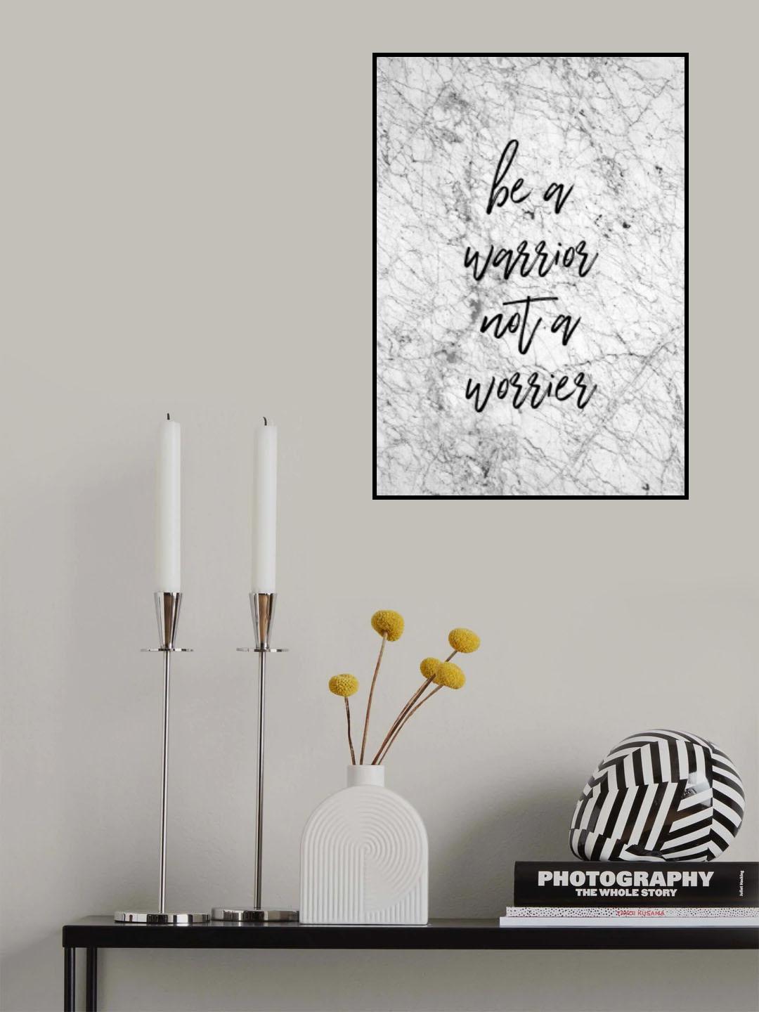 Be a Warrior Poster och Canvastavla