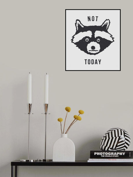 Not Today Poster och Canvastavla