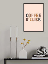 Coffee O'Clock Poster och Canvastavla