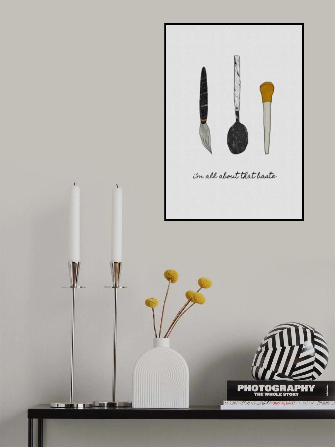 I'm All About the Baste Poster och Canvastavla