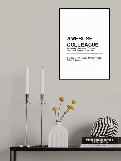 Quote Awesome Colleague Friday Poster och Canvastavla