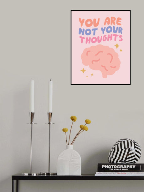 You Are Not Your Thoughts No2 Poster och Canvastavla