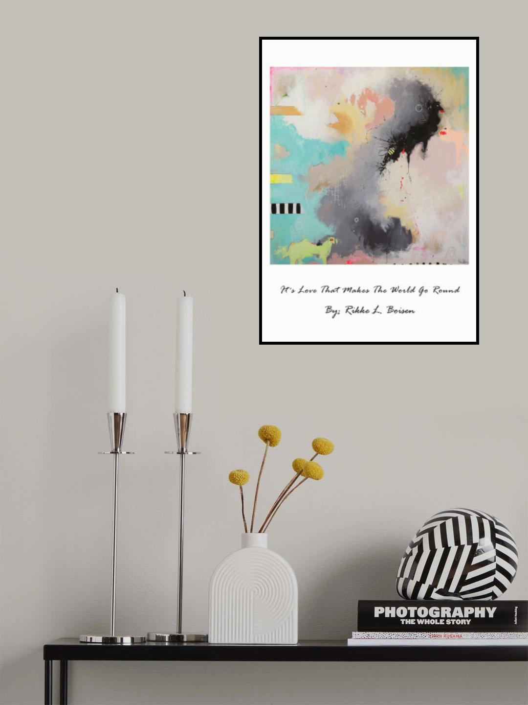 It´s Love That Makes the World Go Round Poster och Canvastavla