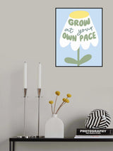 Grow At Your Pace Poster och Canvastavla