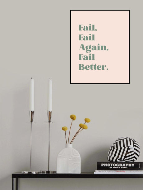 Fail Better Poster och Canvastavla