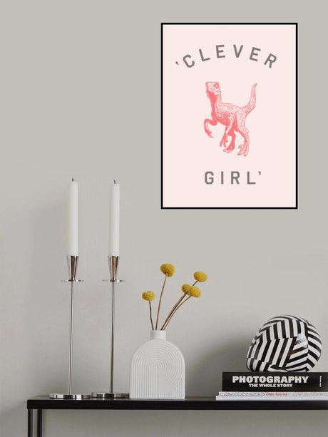 Clever Girl Poster och Canvastavla