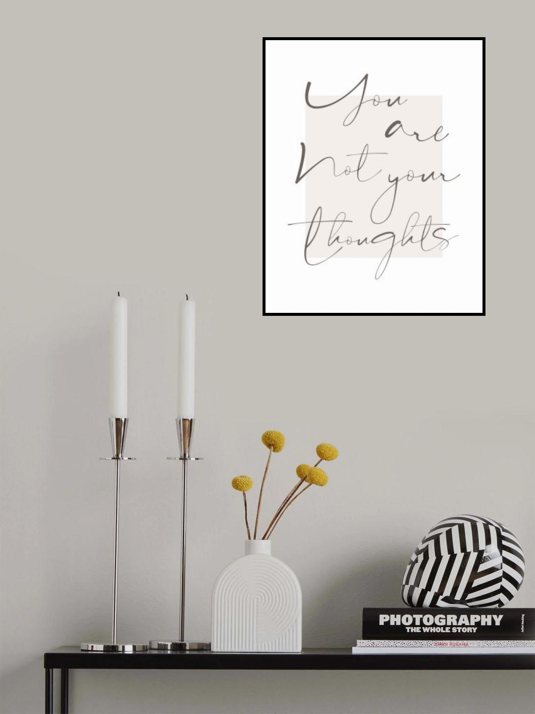 You Are Not Your Thoughts Poster och Canvastavla