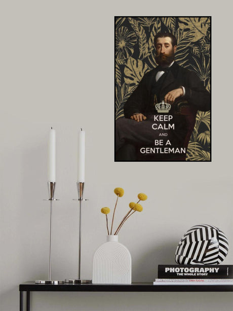 Keep Calm and Be a Gentleman Poster och Canvastavla