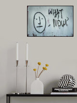 What Now? Poster och Canvastavla