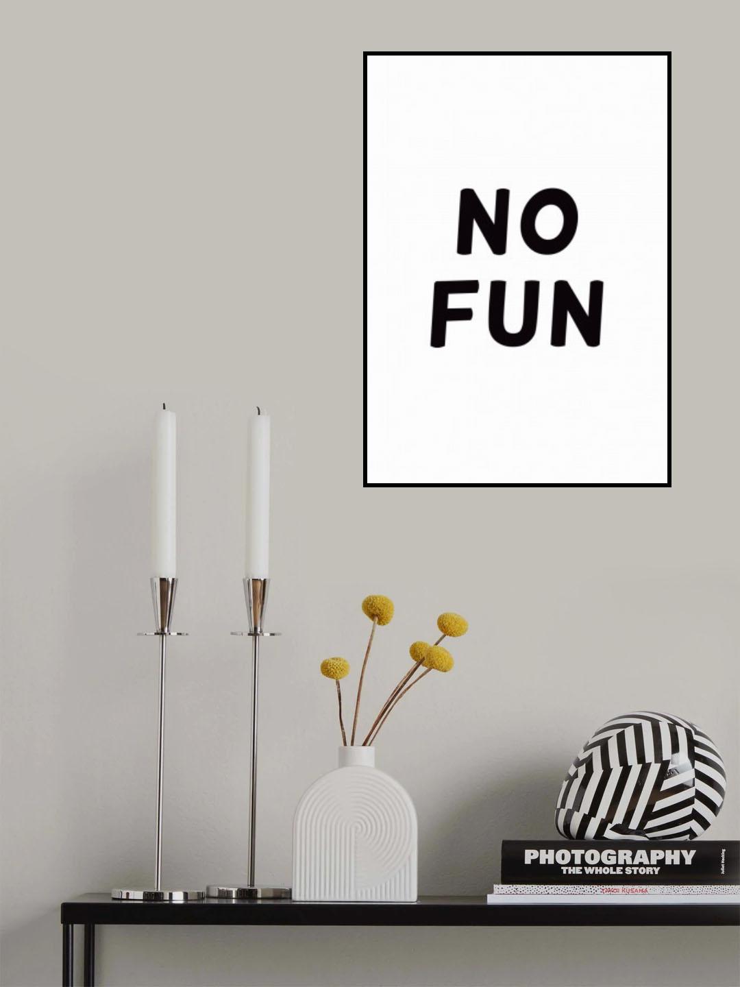 No Fun Poster och Canvastavla