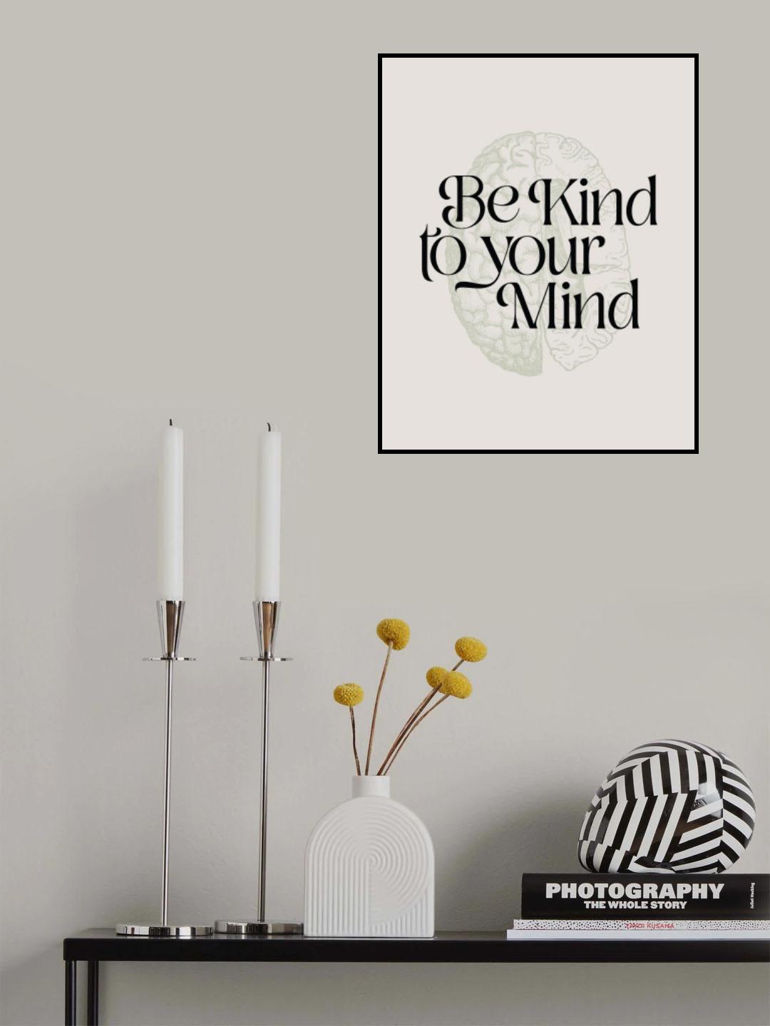 Be Kind To Your Mind No2 Poster och Canvastavla