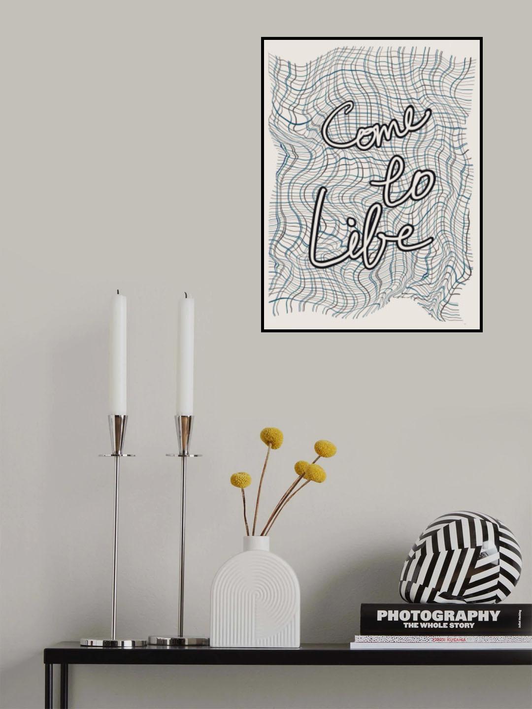 Come To Life Poster och Canvastavla