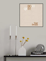 Dont Quit Poster och Canvastavla