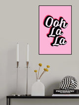 Ooh La La Poster och Canvastavla
