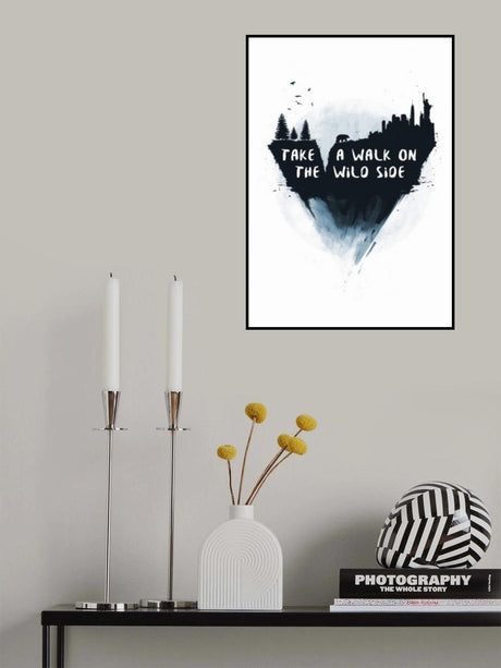 Walk on the wild side Poster och Canvastavla