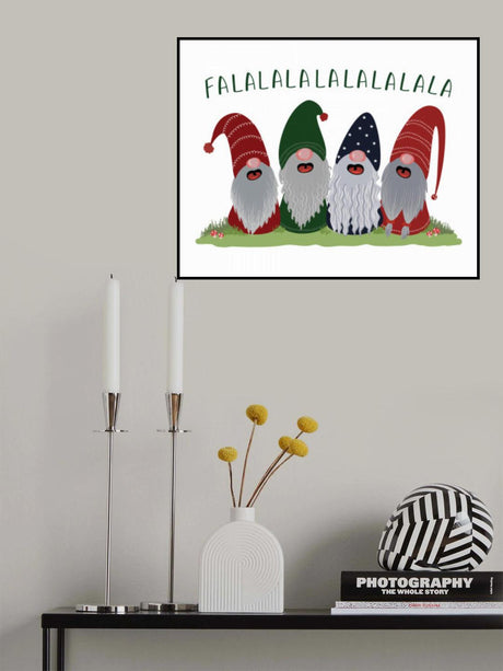 Fa la la la la gnomes Poster och Canvastavla