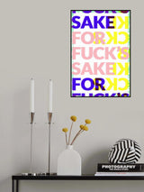 For Fucks Sake Poster och Canvastavla