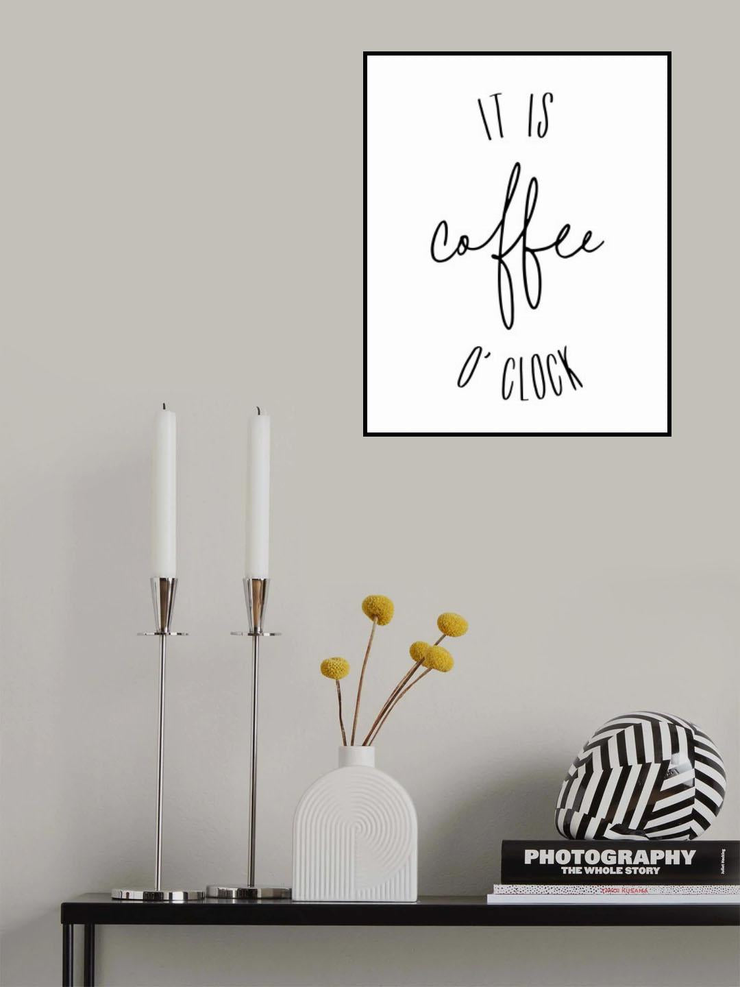 It is coffee o'clock Poster och Canvastavla