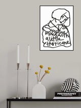 Sunshine Mixed With a Little Hurricane Poster och Canvastavla