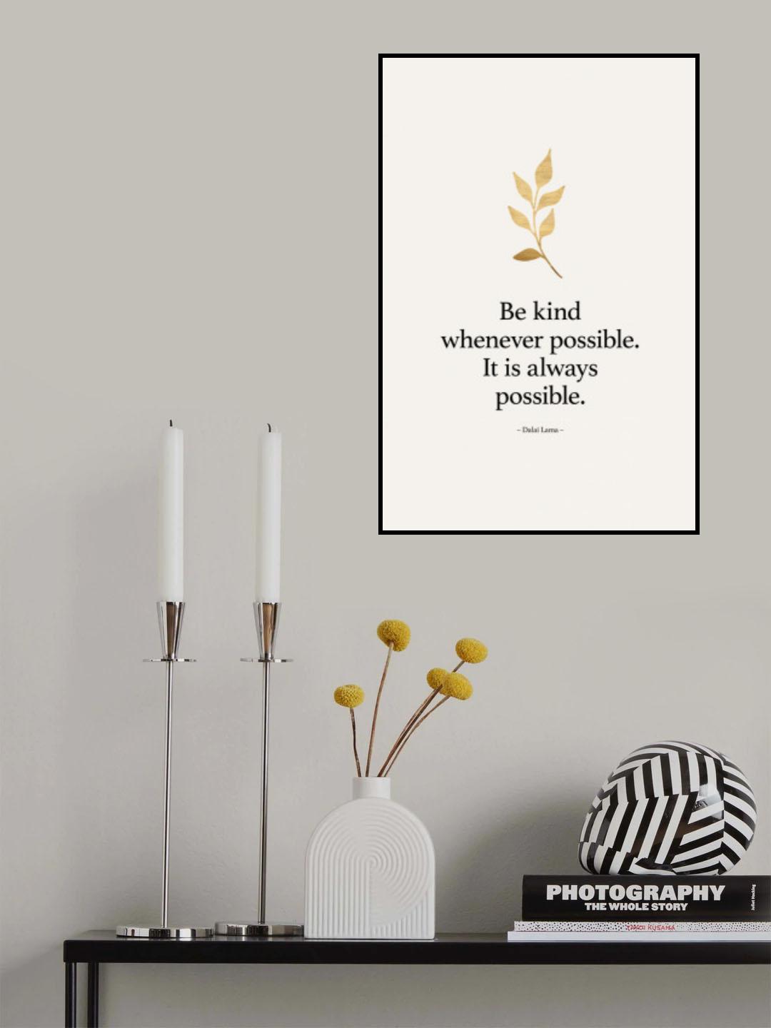 Always Be Kind Poster och Canvastavla