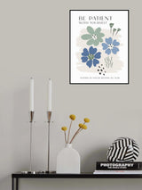 Be Patient Poster och Canvastavla