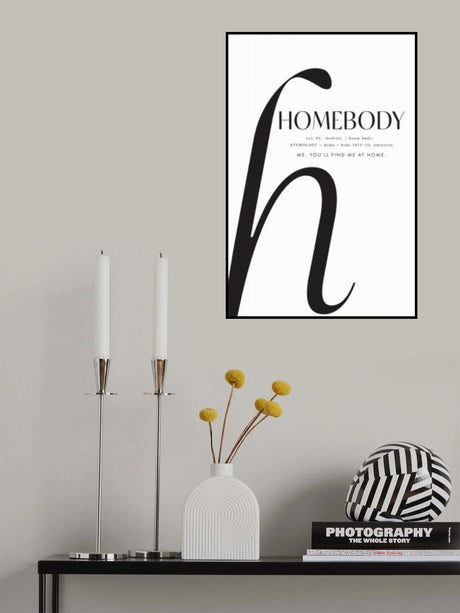 Homebody definition Poster och Canvastavla