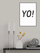 Yo! Poster och Canvastavla