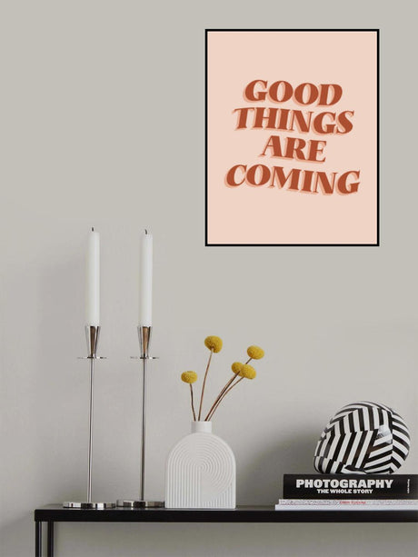 Good Things Poster och Canvastavla
