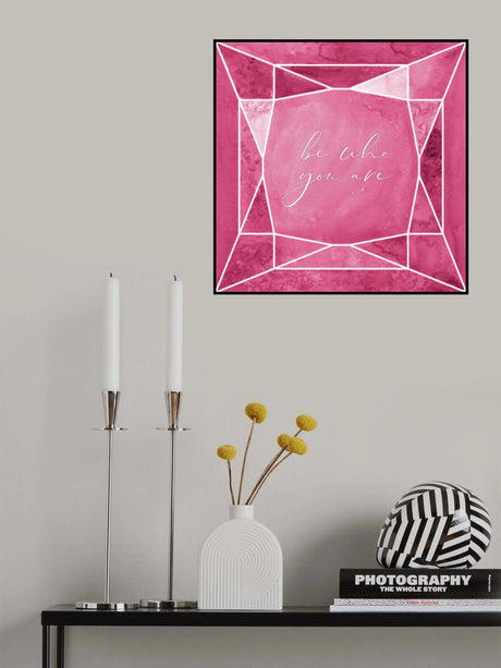 Be who you are gem raspberry pink Poster och Canvastavla