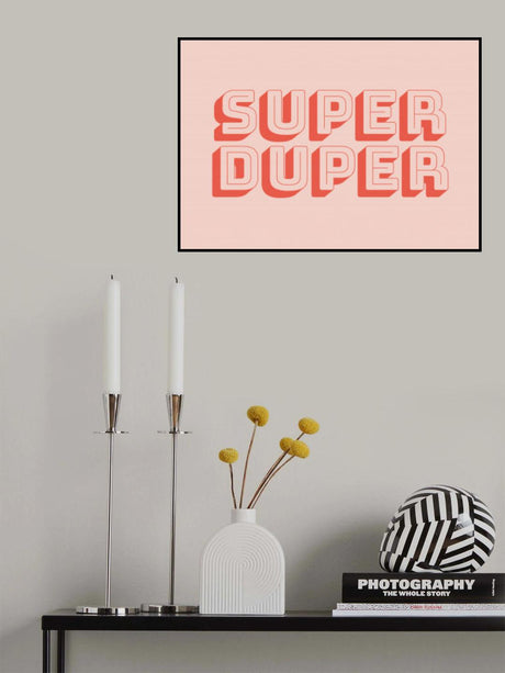Super Duper Poster och Canvastavla