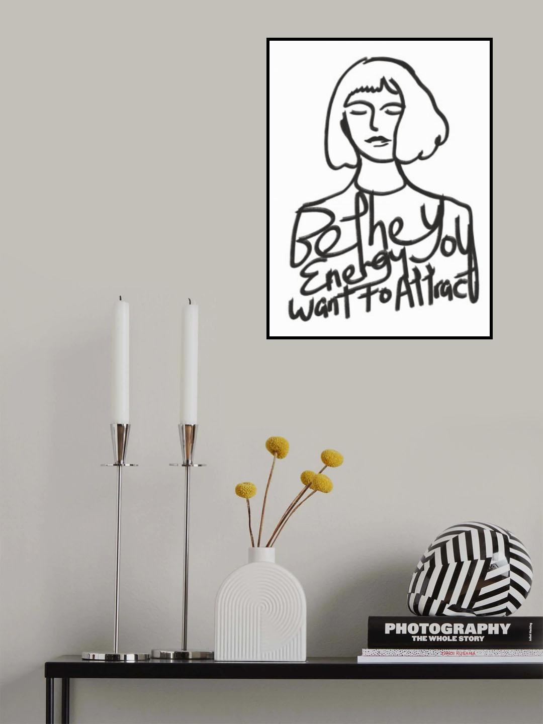 Be the Energy You Want To Attract Poster och Canvastavla