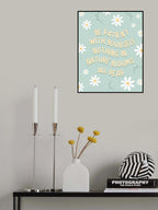 Be Patient Poster och Canvastavla