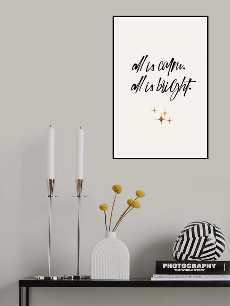 All Is Bright Poster och Canvastavla