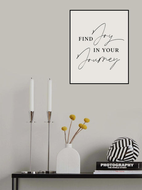 Joy In Journey Poster och Canvastavla