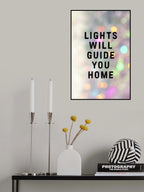 Lights Will Guide You Home Poster och Canvastavla