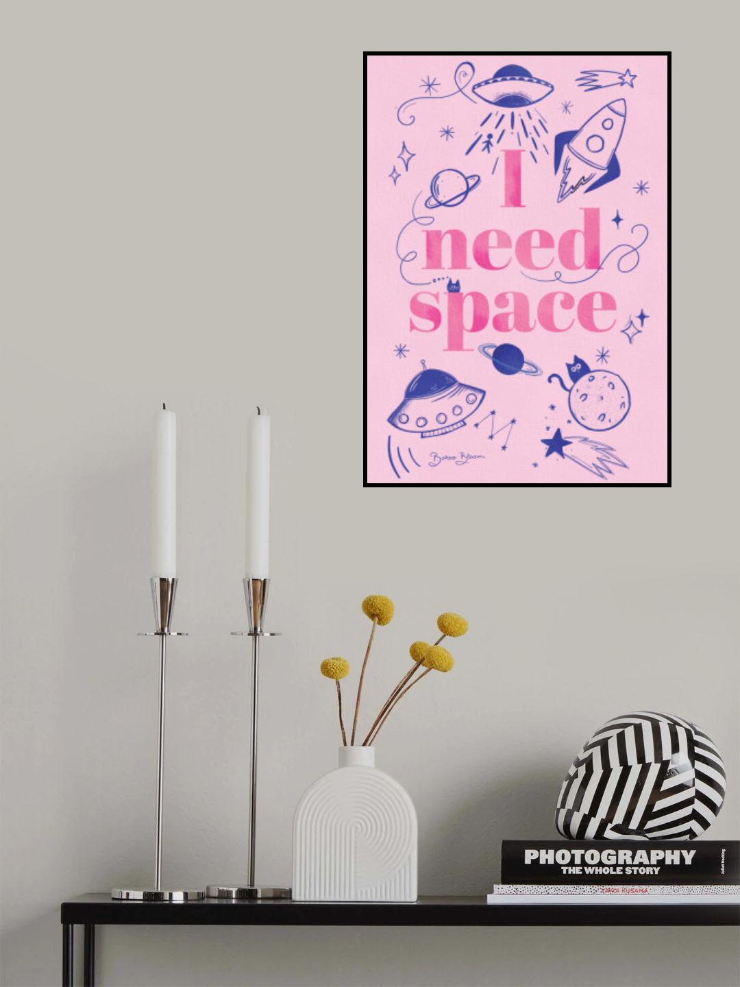 I Need Space A1 Poster och Canvastavla