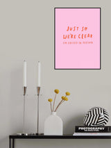 Just so We're Clear Poster och Canvastavla