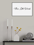 Three little words Poster och Canvastavla