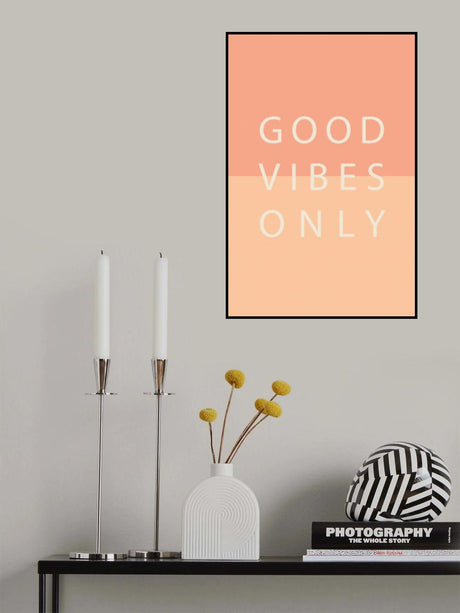Good Vibes Only Poster och Canvastavla