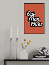 Qui Mon Chéri Poster och Canvastavla