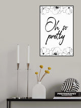 Oh so Pretty Poster och Canvastavla