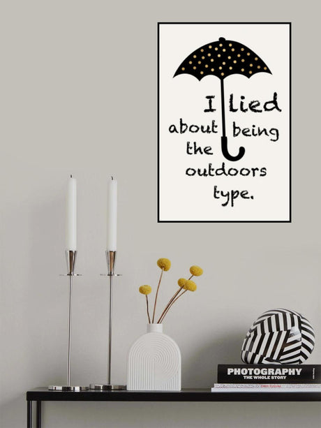 Sorry, I Lied Poster och Canvastavla