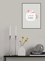 A Cup of Happy Poster och Canvastavla