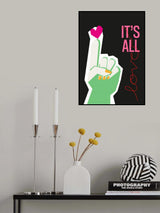 It's All Love Hand Grey Poster och Canvastavla