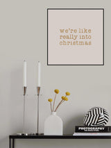 Xmas Really Into Poster och Canvastavla