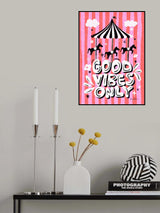 Carousel Good Vibes Only Poster och Canvastavla