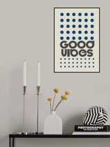 Good Vibes Blue Poster och Canvastavla