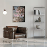 Venus get naked Poster och Canvastavla