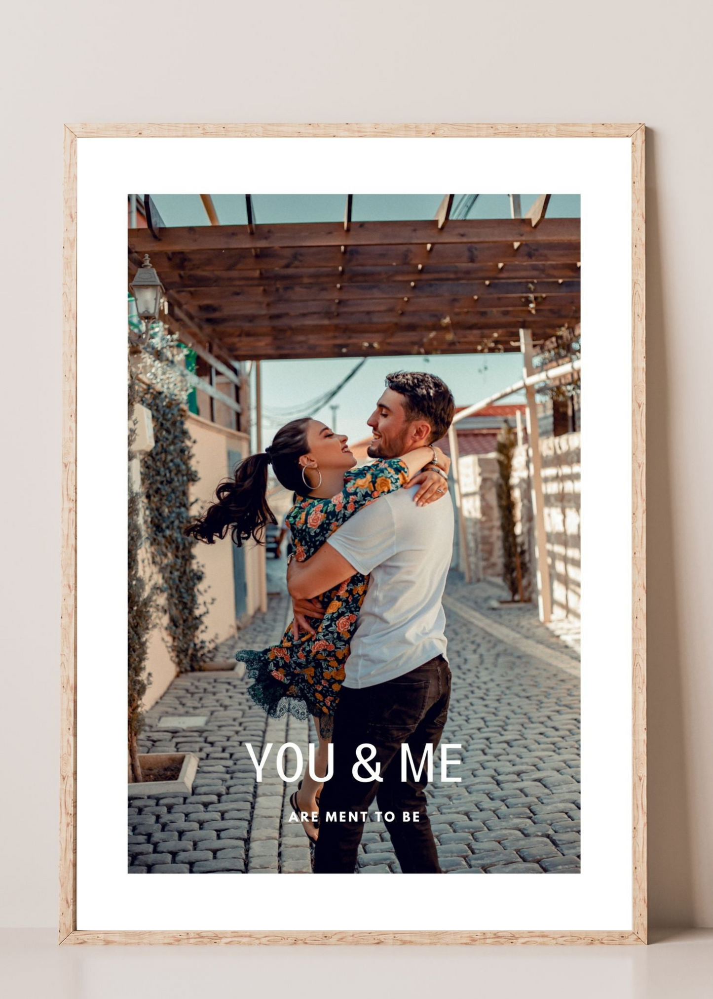 Framkalla; med text "You & me - are ment to be" Poster